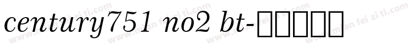 century751 no2 bt字体转换
